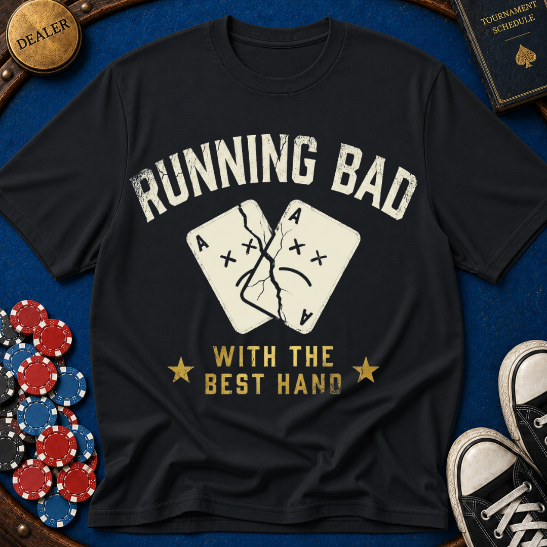 Running Bad - Aces Cracked T-Shirt