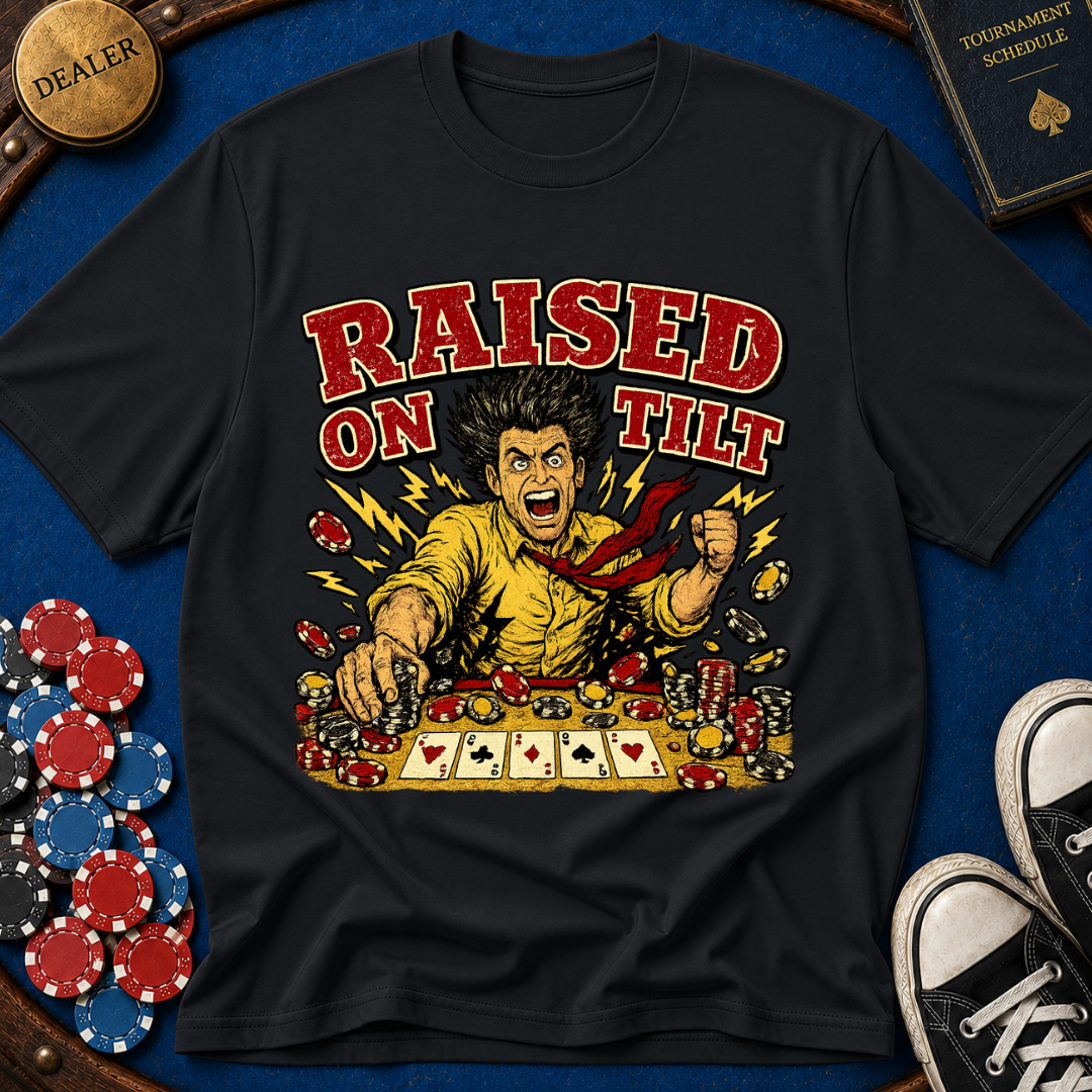 Raised On Tilt T-Shirt