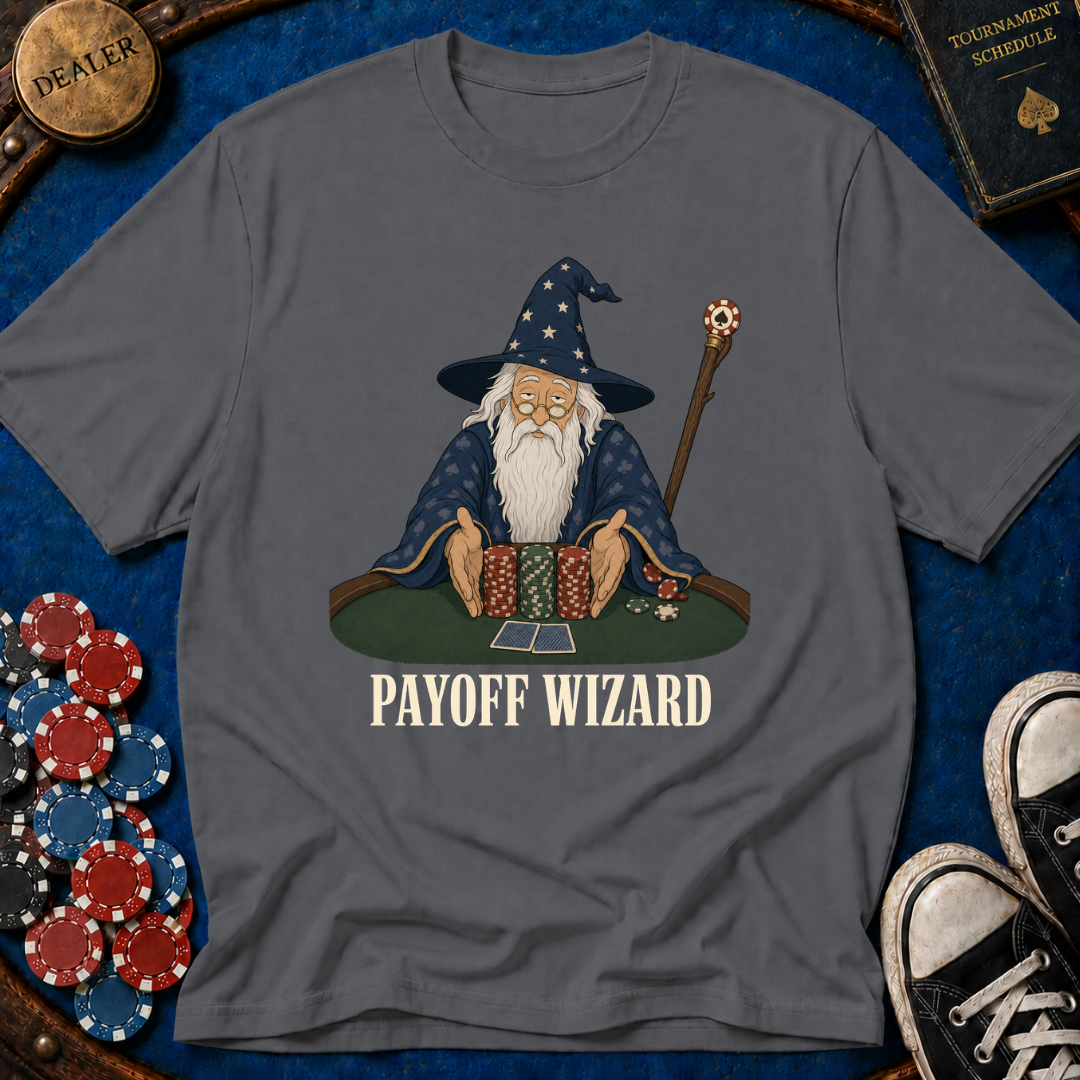 Payoff Wizard T-Shirt