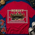 Rebuy Insert Quarters T-Shirt