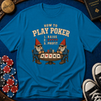 How To Play Poker Gnomes T-Shirt