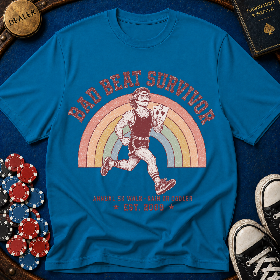 Bad Beat Survivor 5k Charity Run T-Shirt