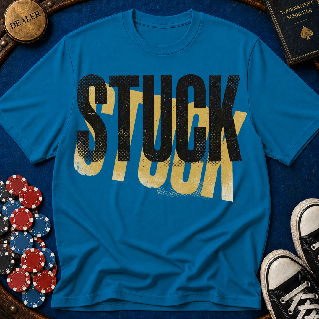 Stuck T-Shirt