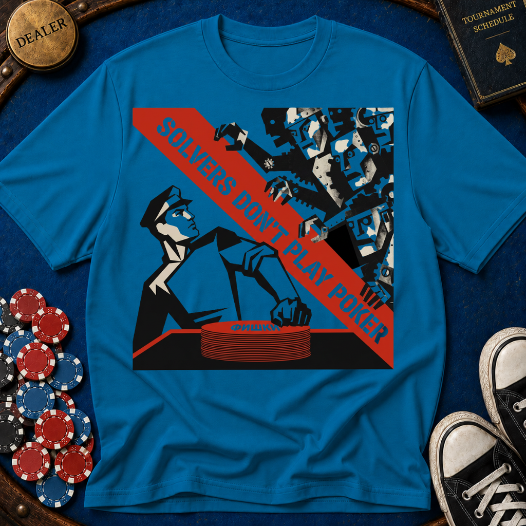 Solver's Don't Play Poker Soviet Era T-Shirt