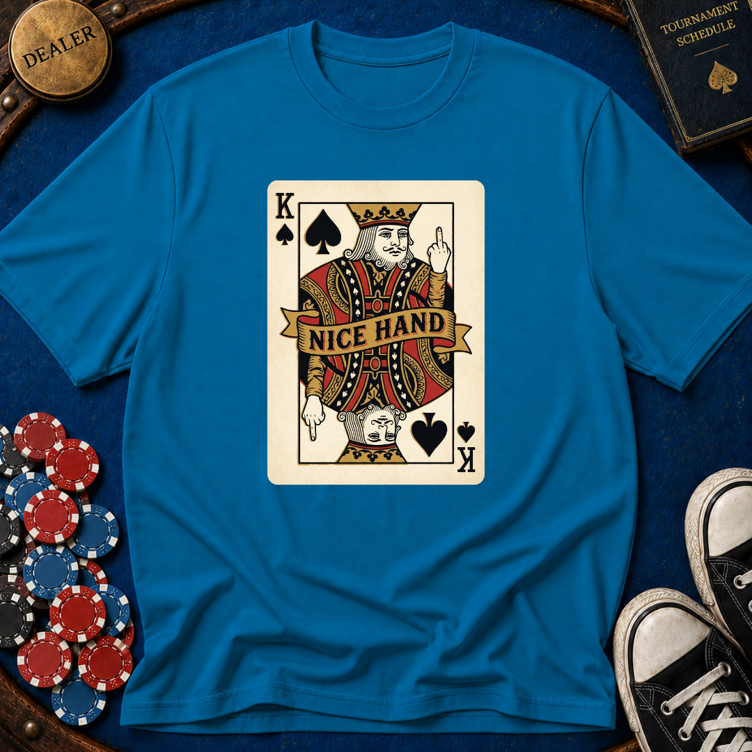 King of Spades "Nice Hand" T-Shirt