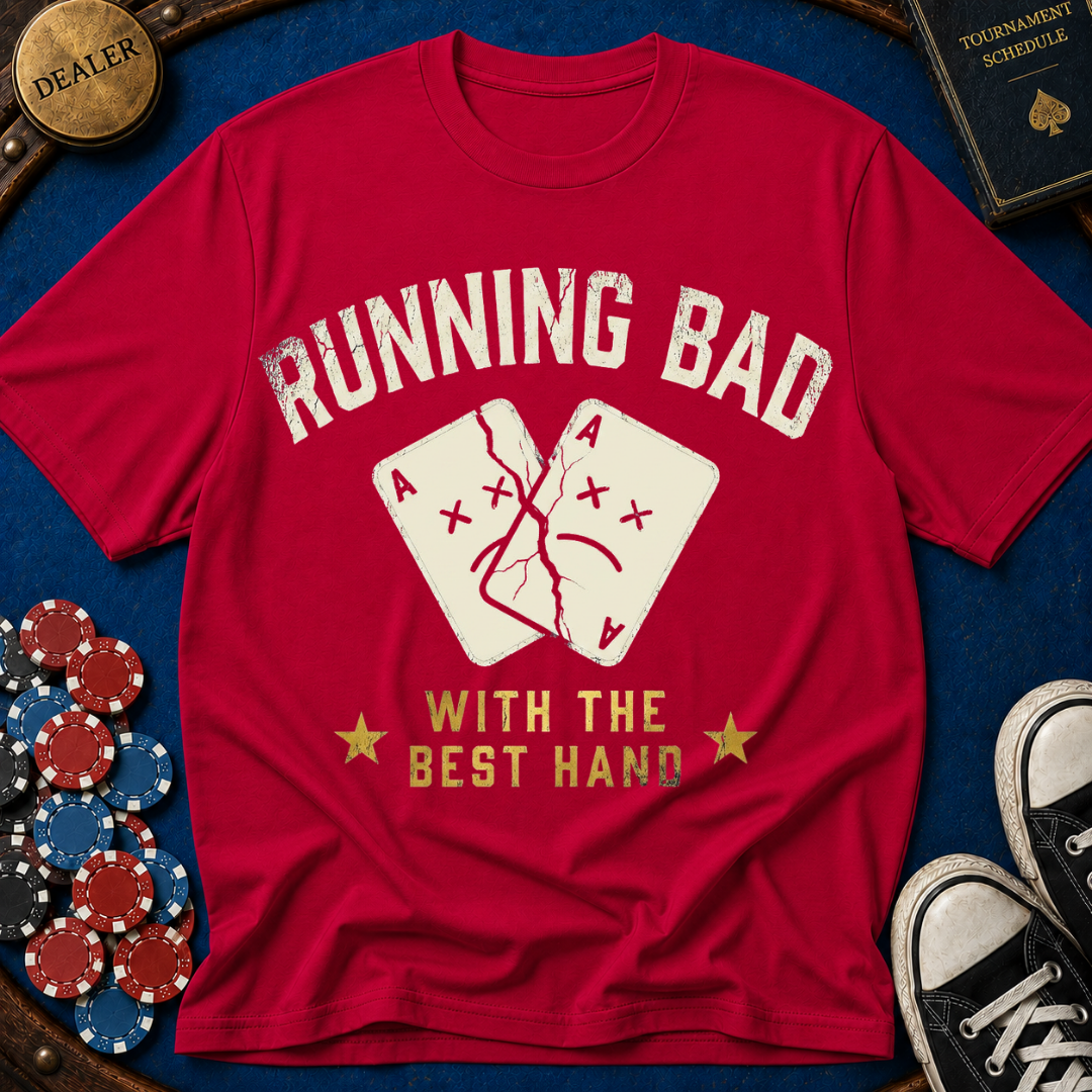 Running Bad - Aces Cracked T-Shirt