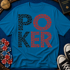 Poker written in suits T-Shirt