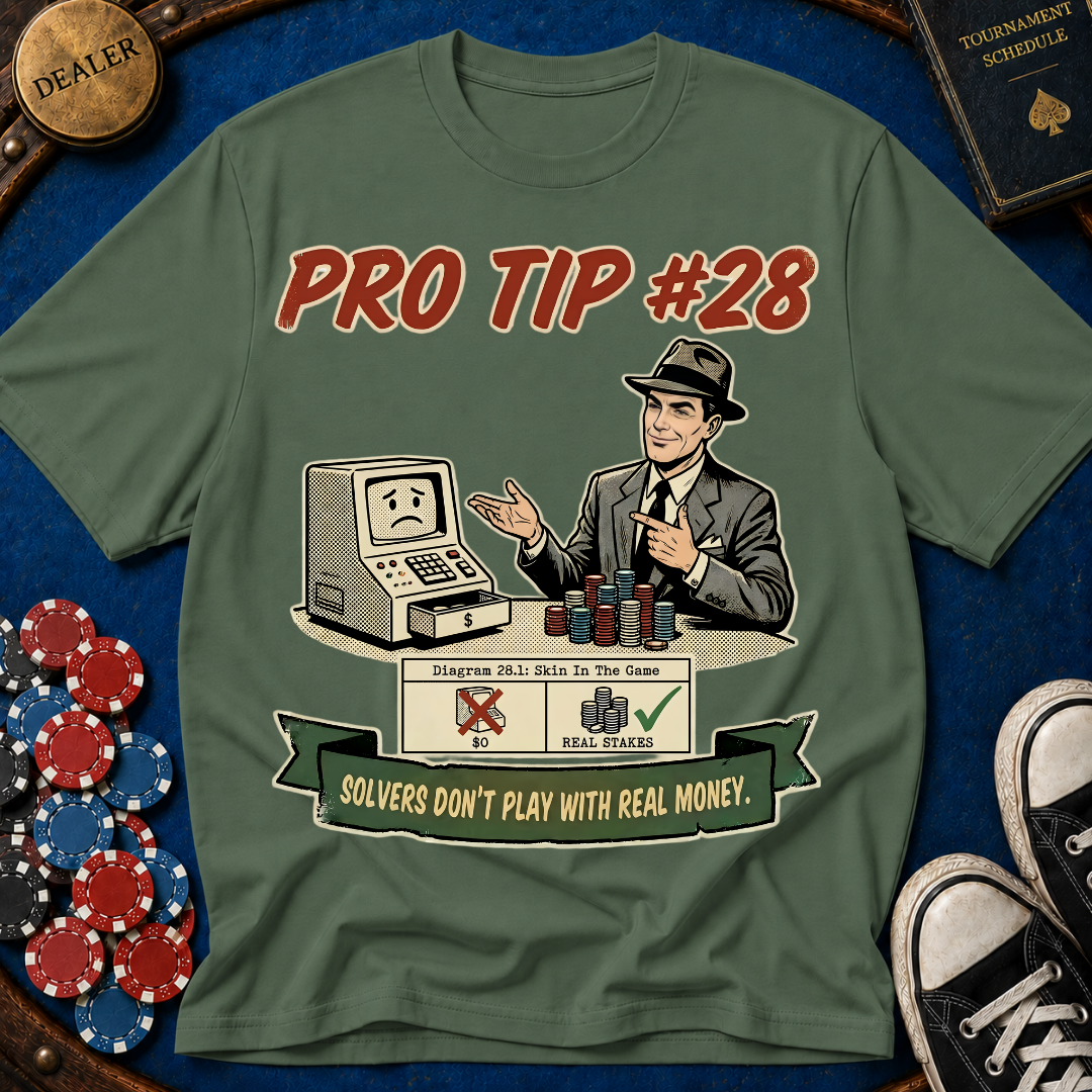 Pro Tip #28 T-Shirt
