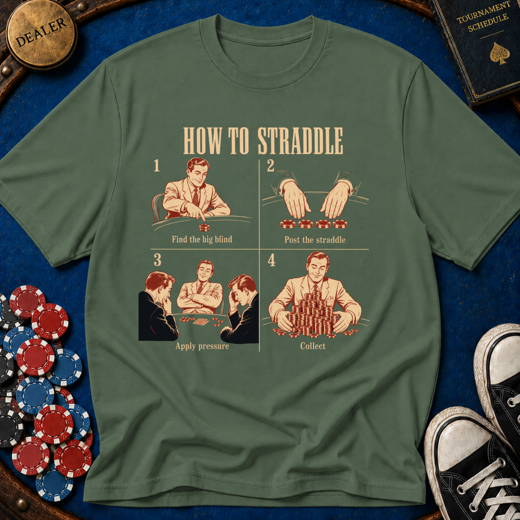 How to Straddle T-Shirt