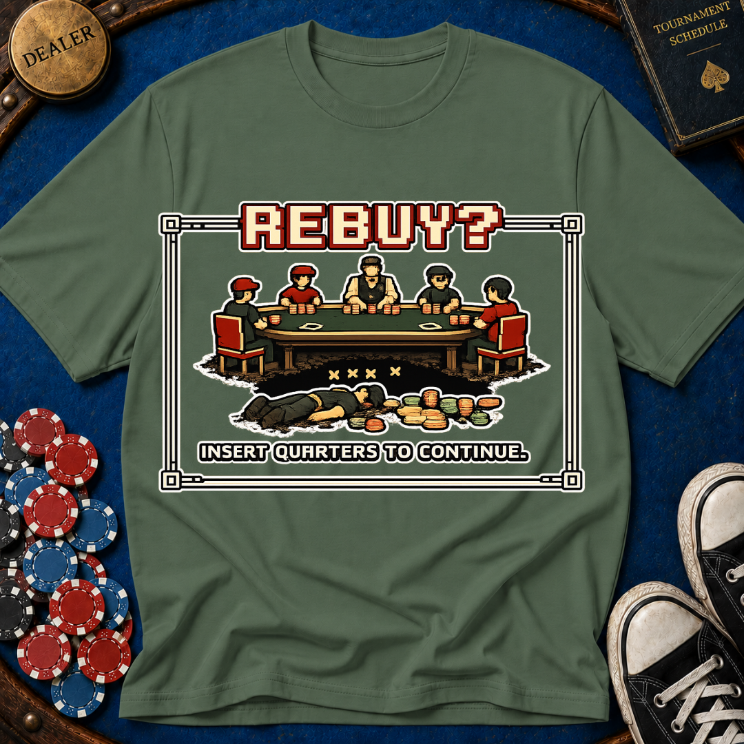 Rebuy Insert Quarters T-Shirt