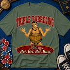 Bet Bet Bet Bust T-Shirt
