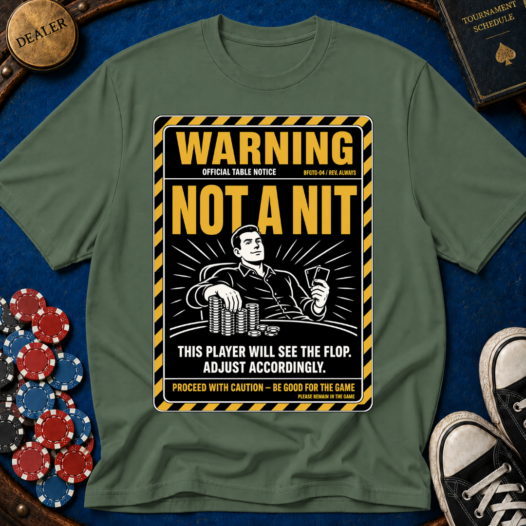 Warning Not A Nit T-Shirt