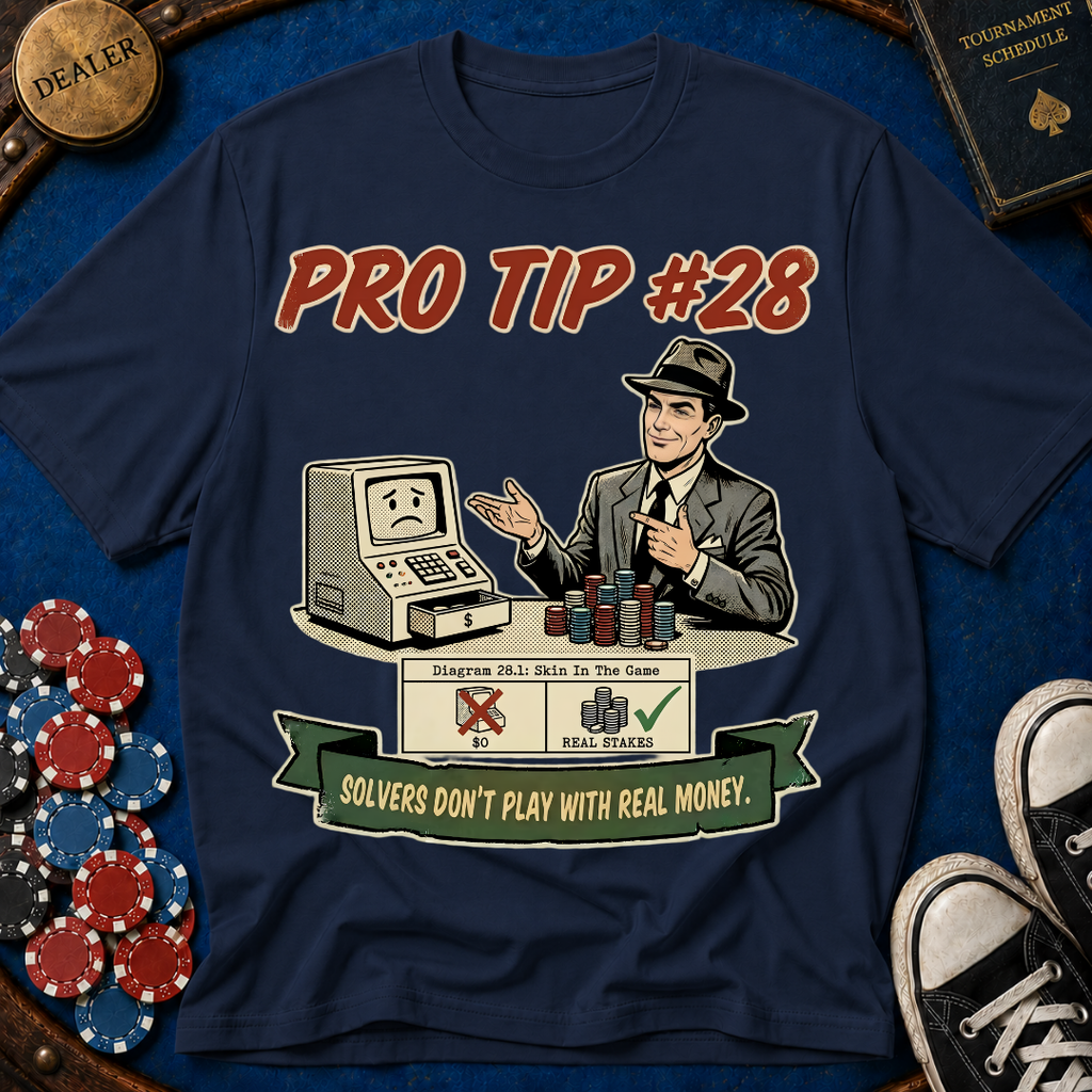 Pro Tip #28 T-Shirt