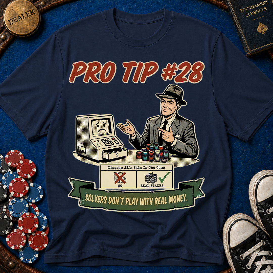 Pro Tip #28 T-Shirt