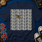 Fold/All-in T-Shirt