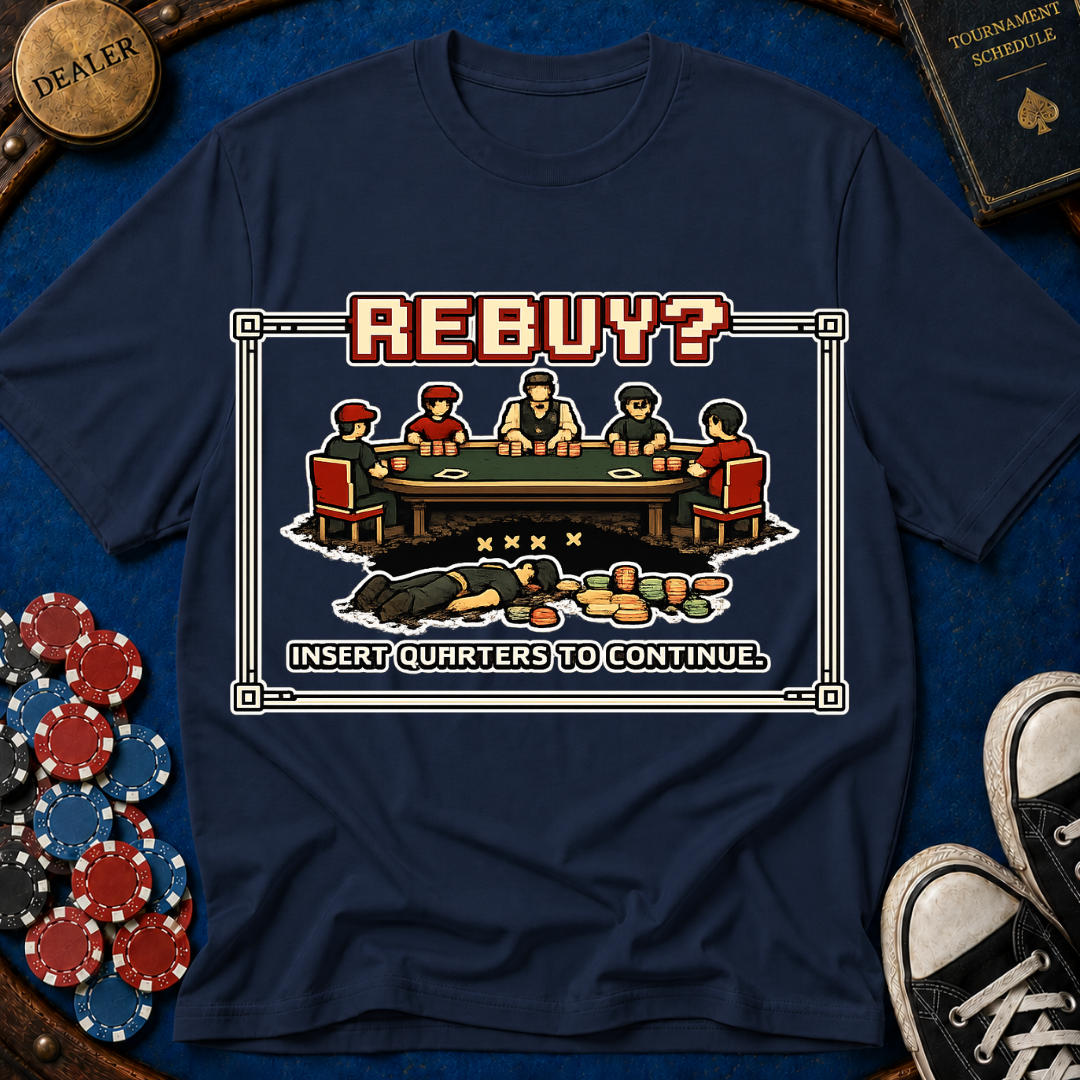 Rebuy Insert Quarters T-Shirt