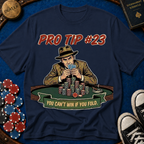 Pro Tip #23 T-Shirt