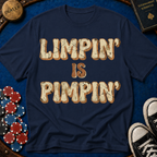 Limpin is Pimpin Text T-Shirt