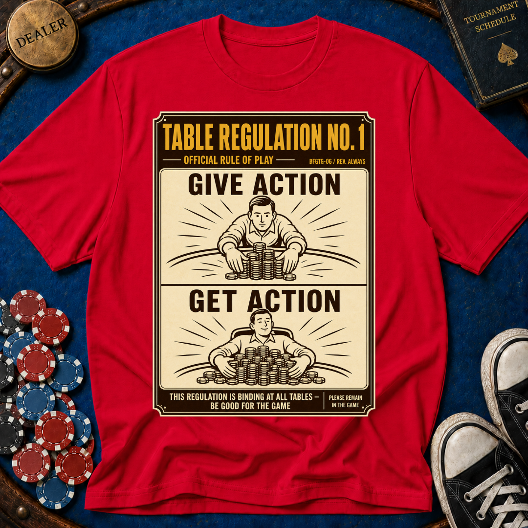 Give Action Get Action T-Shirt