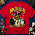 Triple Barreling T-Shirt