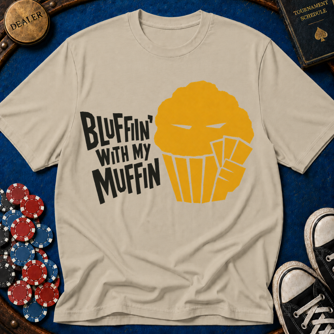 Papercut Bluffin' with my Muffin T-Shirt