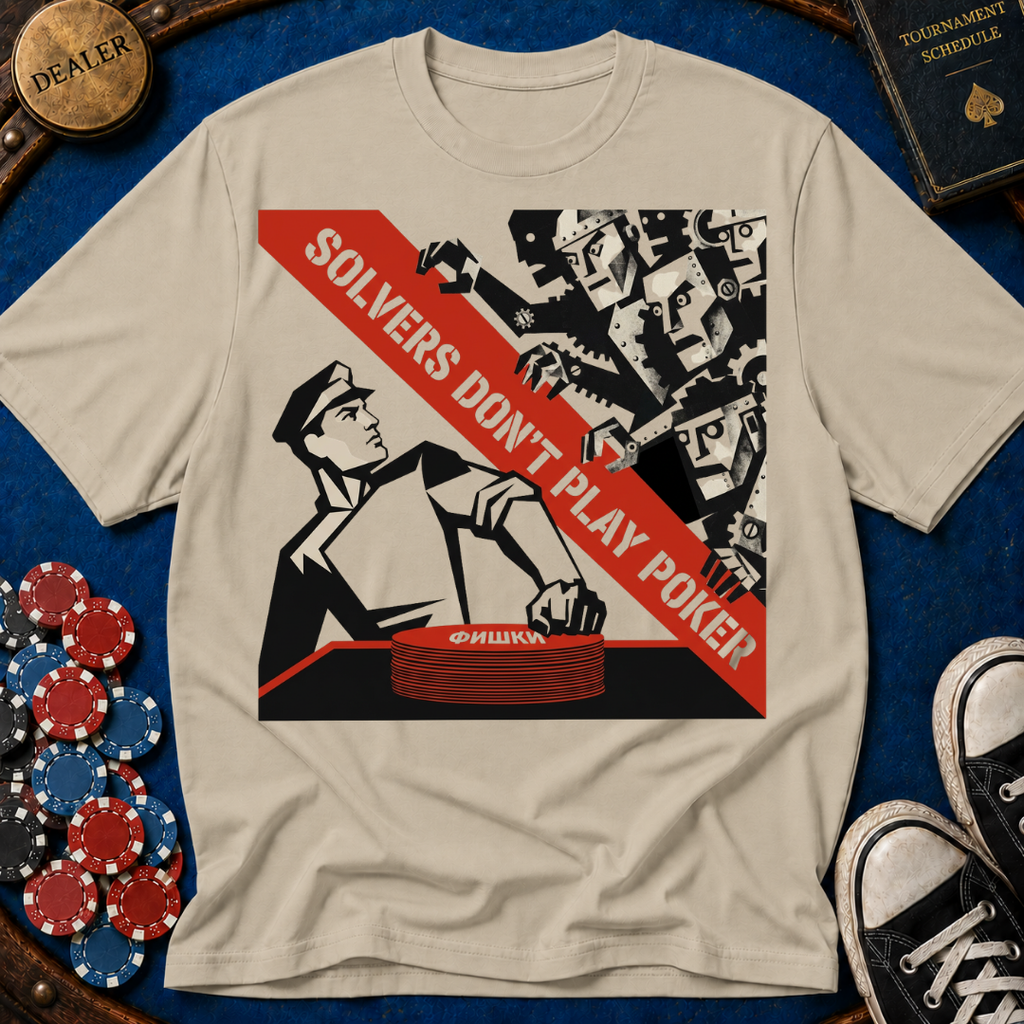Solver's Don't Play Poker Soviet Era T-Shirt