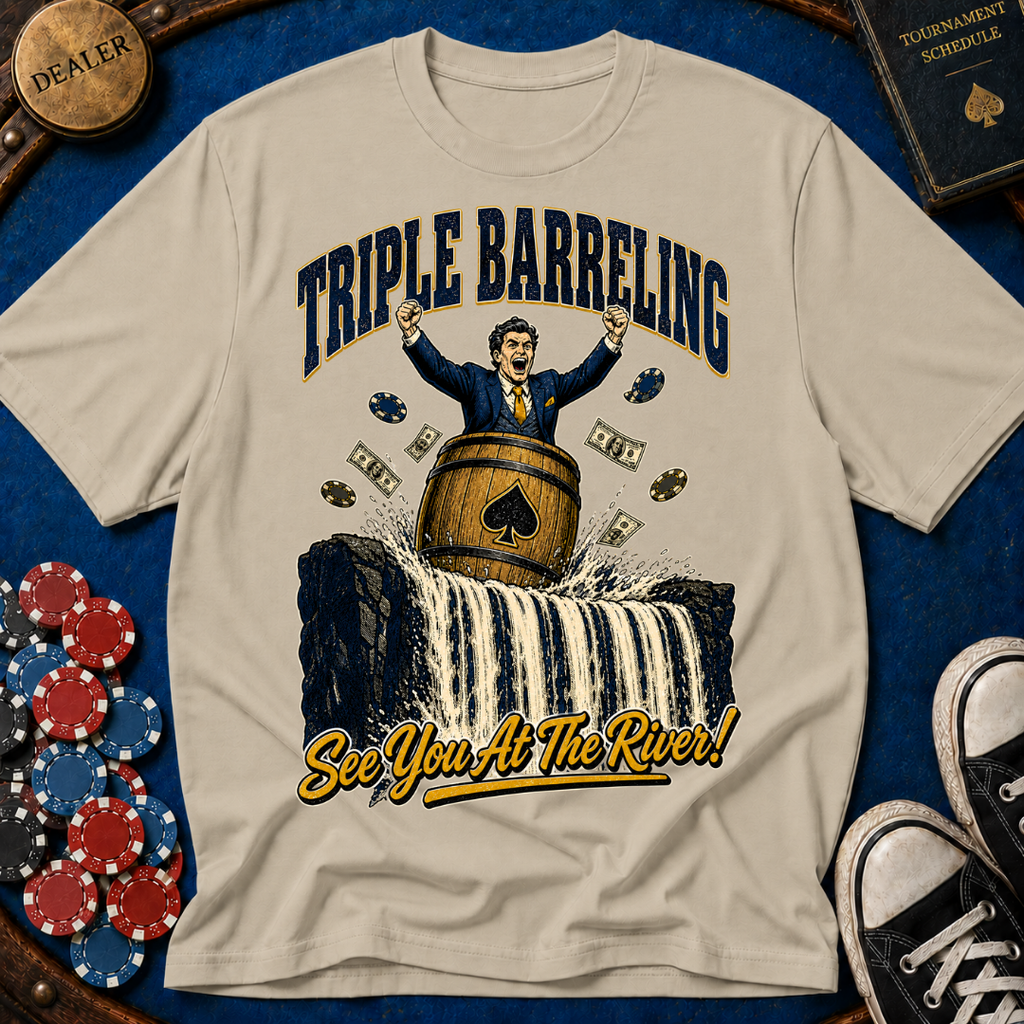 Triple Barreling T-Shirt