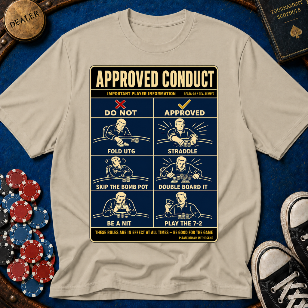 Approved Conduct T-Shirt