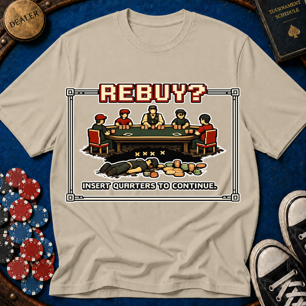 Rebuy Insert Quarters T-Shirt