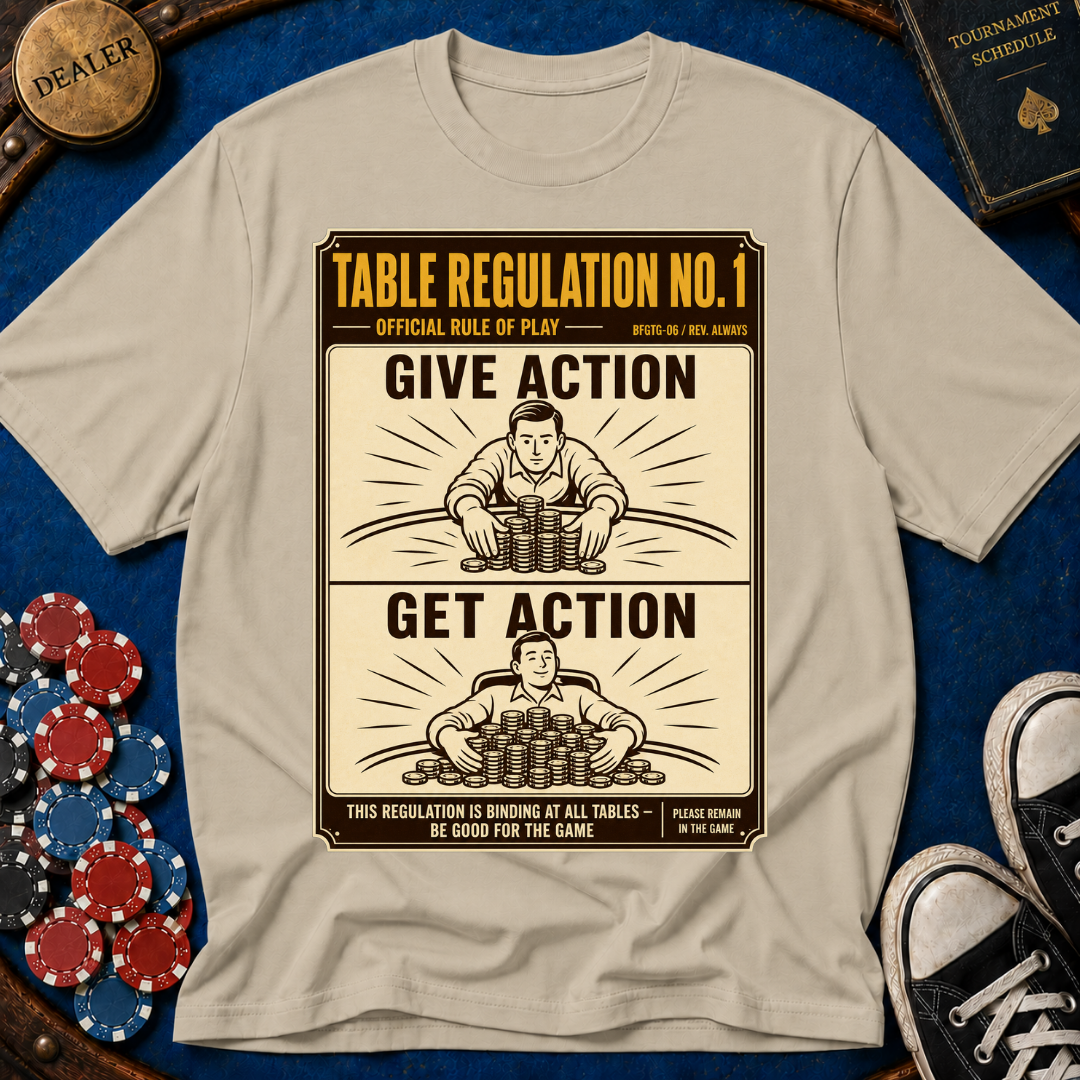 Give Action Get Action T-Shirt