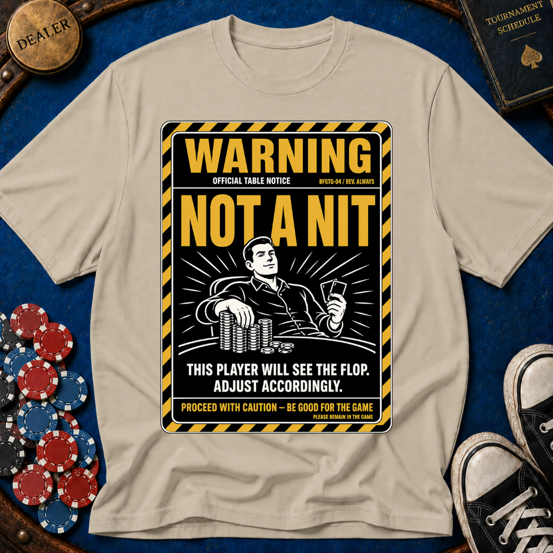 Warning Not A Nit T-Shirt