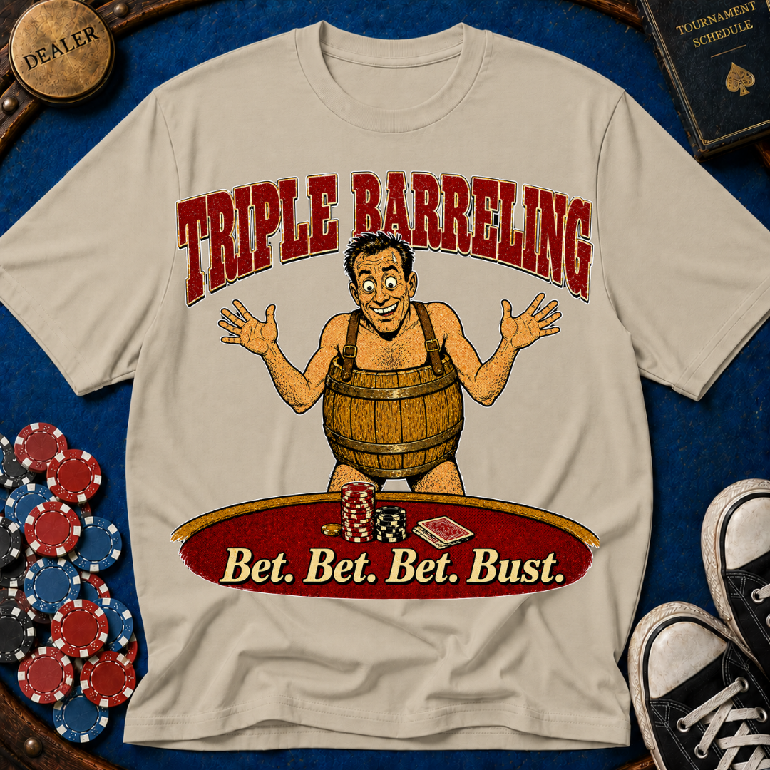 Bet Bet Bet Bust T-Shirt
