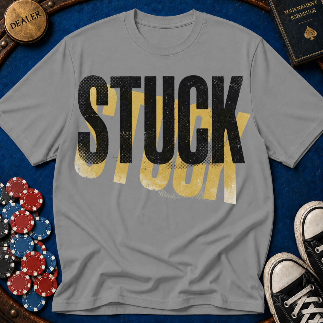 Stuck T-Shirt