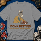 Donk Betting T-Shirt