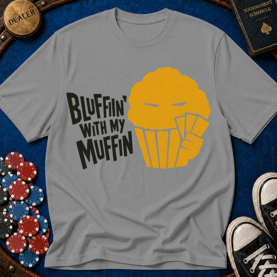 Papercut Bluffin' with my Muffin T-Shirt