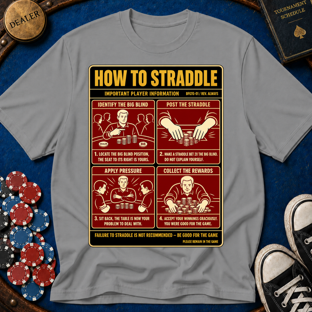 How To Straddle T-Shirt