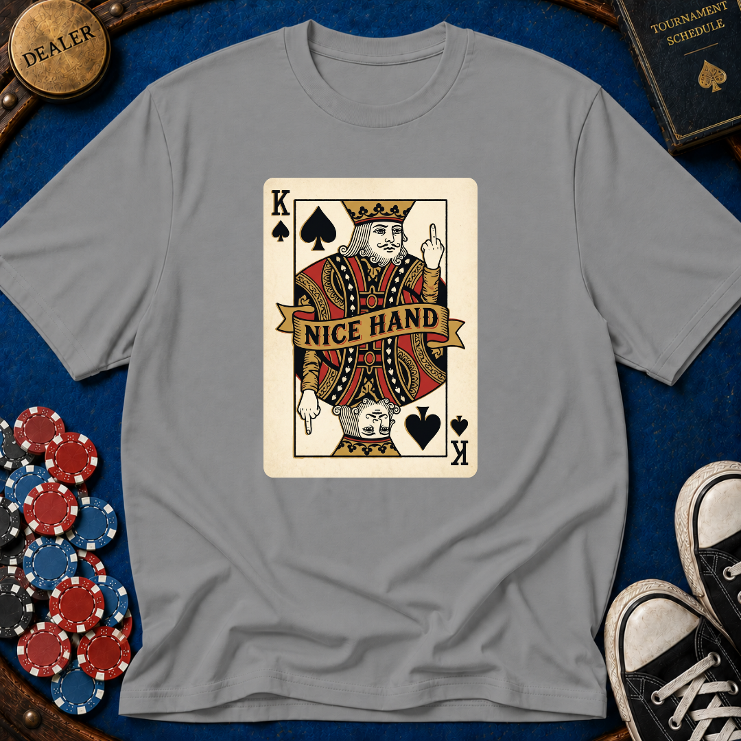 King of Spades "Nice Hand" T-Shirt