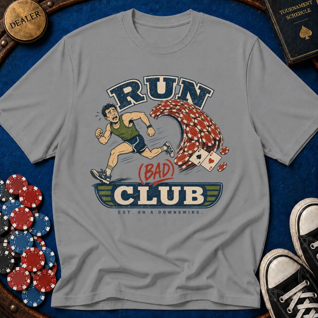 Run (Bad) Club T-Shirt