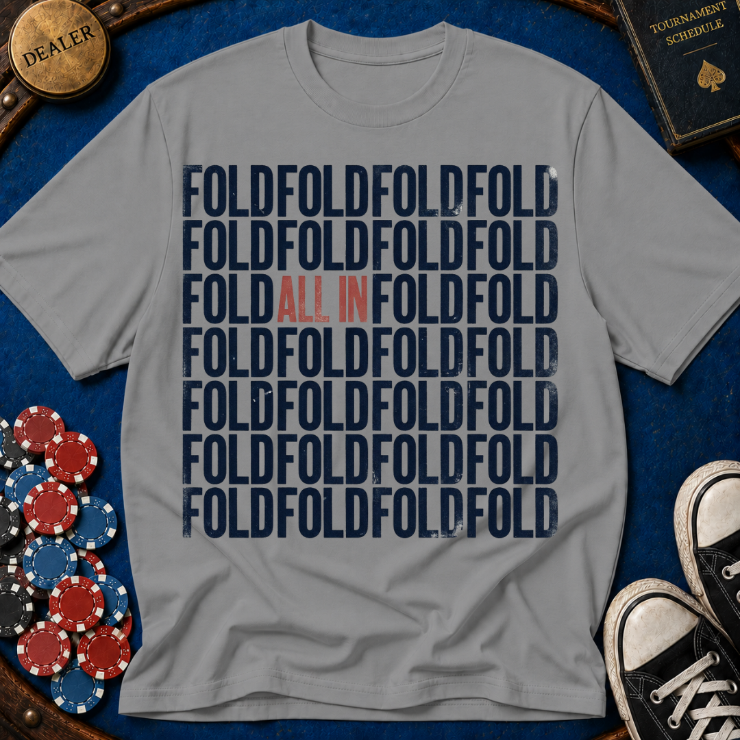 Fold/All-in T-Shirt
