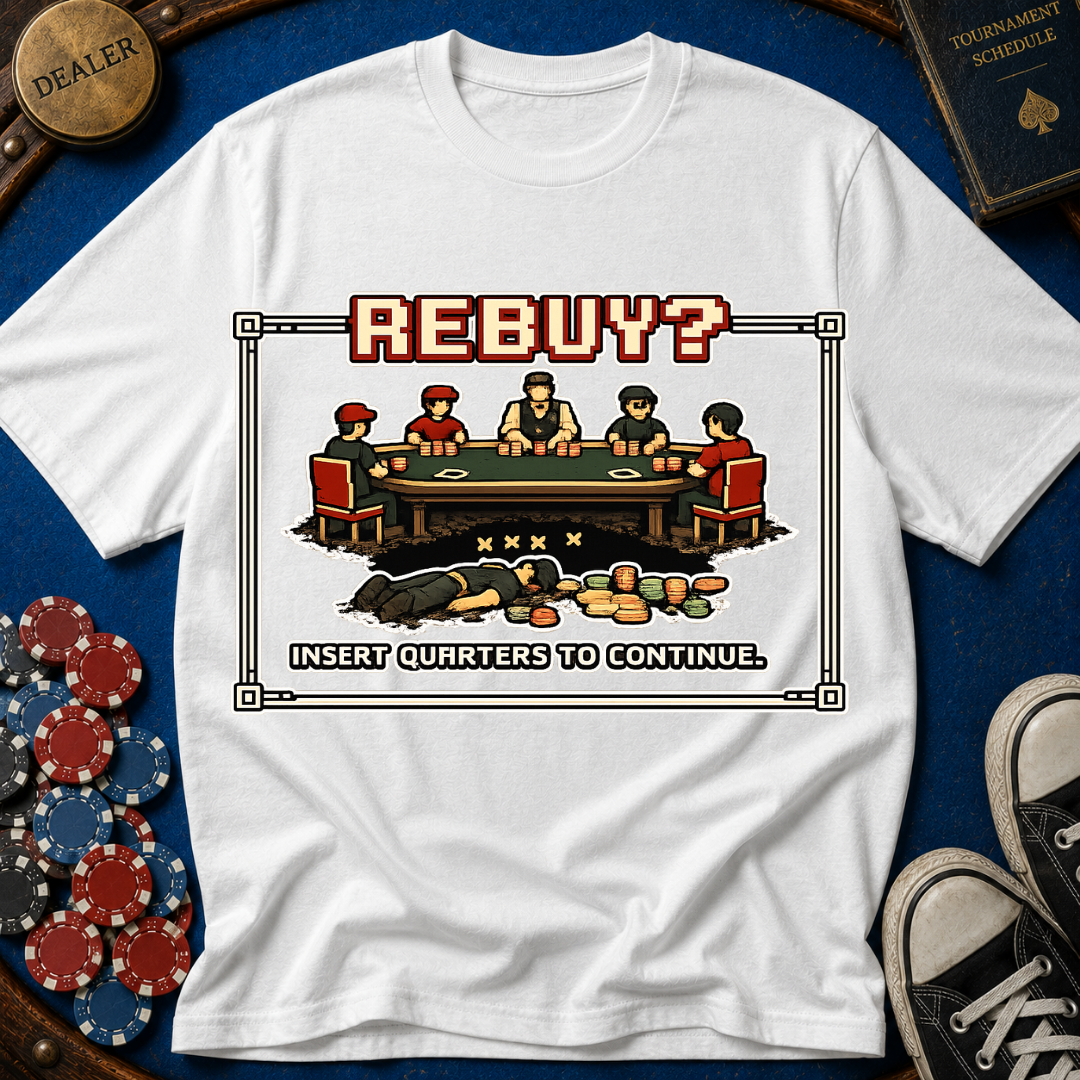 Rebuy Insert Quarters T-Shirt