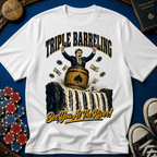 Triple Barreling T-Shirt