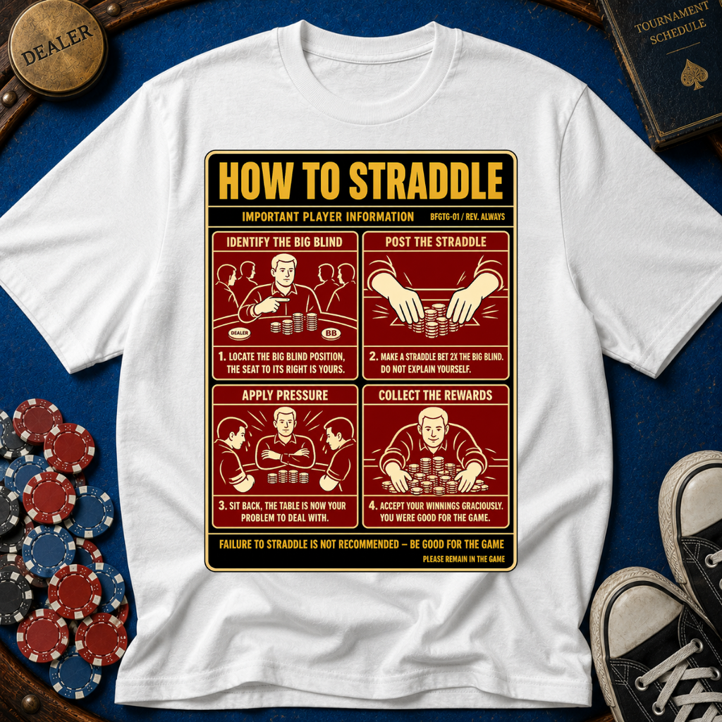 How To Straddle T-Shirt