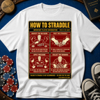 How To Straddle T-Shirt