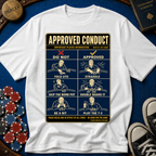 Approved Conduct T-Shirt