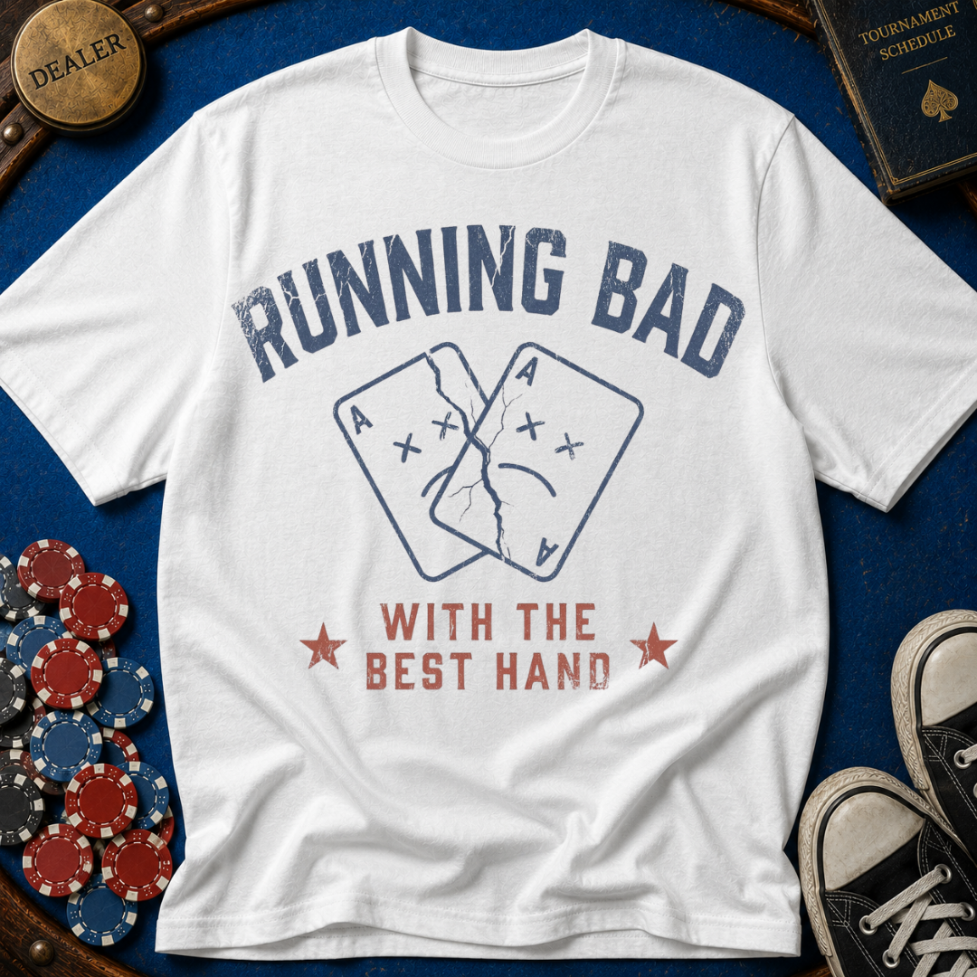 Running Bad - Aces Cracked T-Shirt