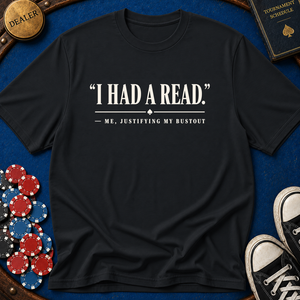 I Had A Read T-Shirt