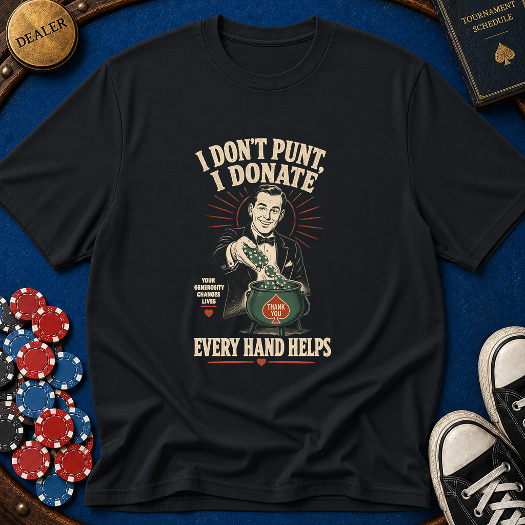 I Dont Punt I Donate T-Shirt