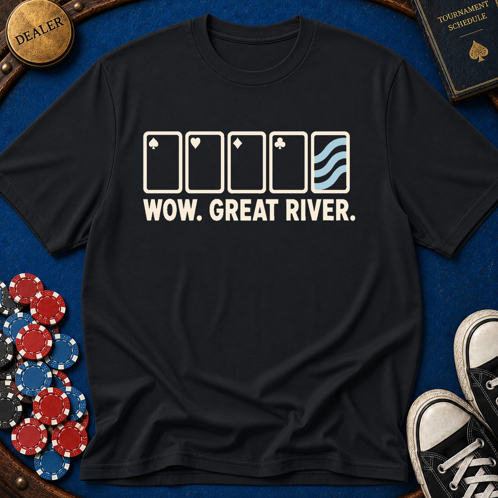 Wow. Great River. T-Shirt