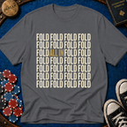 Fold/All-in T-Shirt