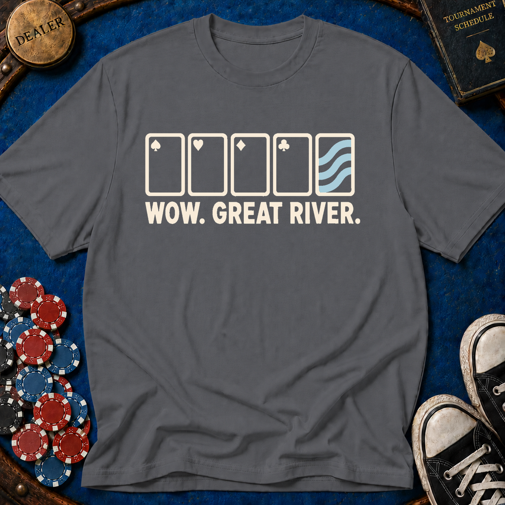 Wow. Great River. T-Shirt